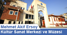 Mehmed Akif Ersoy Kültür Sanat Merkezi ve Müzesi